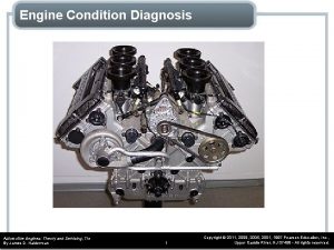 Engine Condition Diagnosis Automotive Engines Theory and Servicing