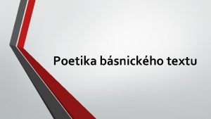 Poetika bsnickho textu m se lyrick bsnick text