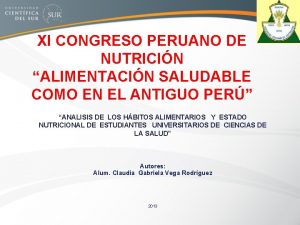 0 XI CONGRESO PERUANO DE NUTRICIN ALIMENTACIN SALUDABLE