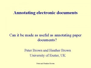 Annotating electronic documents Can it be made as