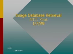 Image Database Retrieval NTT Visit 1799 Image Database