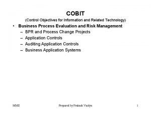 COBIT Control Objectives for Information and Related Technology