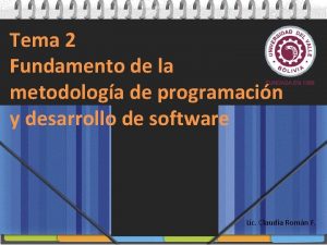 Tema 2 Fundamento de la metodologa de programacin