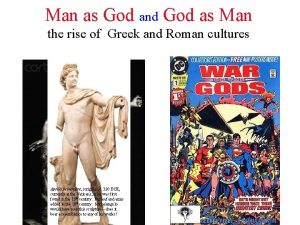 Man as God and God as Man the