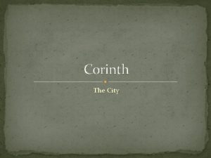 Corinth The City Welcome to Corinth Corinth as