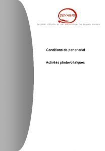 Conditions de partenariat Activits photovoltaques Avant propos Notre