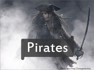 Pirates Photo http img 150 imageshack us pirate