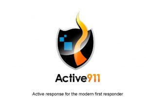 Active response for the modern first responder How