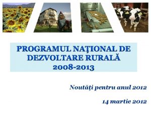 Nouti pentru anul 2012 14 martie 2012 Stadiul