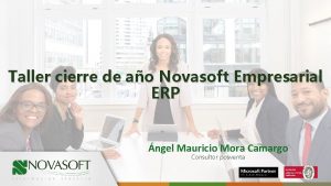 Taller cierre de ao Novasoft Empresarial ERP ngel