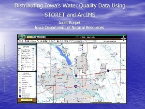 Distributing Iowas Water Quality Data Using STORET and