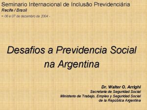 Seminario Internacional de Incluso Previdenciria Recife Brasil 06