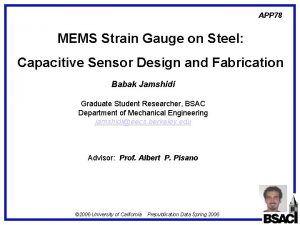 APP 78 MEMS Strain Gauge on Steel Capacitive