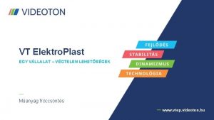 VT Elektro Plast EGY VLLALAT VGTELEN LEHETSGEK Manyag