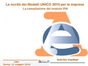 Le novit dei Modelli UNICO 2010 per le