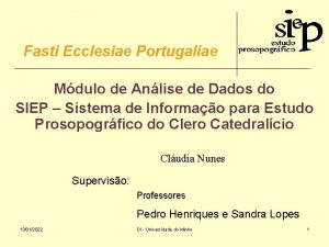 Fasti Ecclesiae Portugaliae Mdulo de Anlise de Dados