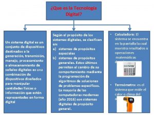 Que es la Tecnologa Digital Un sistema digital