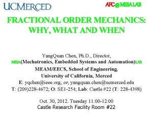 AFC MESA LAB FRACTIONAL ORDER MECHANICS WHY WHAT