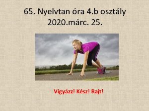 65 Nyelvtan ra 4 b osztly 2020 mrc