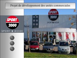 Projet de dveloppement des units commerciales FICHE TECHNIQUE