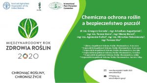 Chemiczna ochrona rolin a bezpieczestwo pszcz dr in