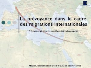 La prvoyance dans le cadre des migrations internationales