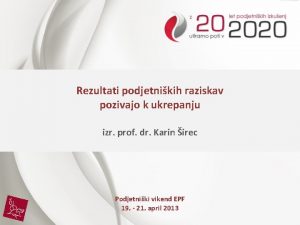 izr prof dr Karin irec Podjetniki vikend EPF