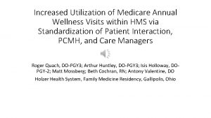 Increased Utilization of Medicare Annual Wellness Visits within