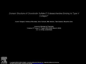 Domain Structure of Chondroitin Sulfate E Octasaccharides Binding