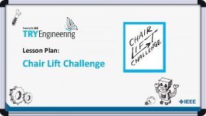 Lesson Plan Chair Lift Challenge RealWorld Application Okemo