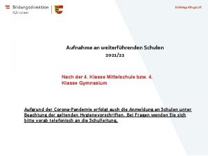 bildungktn gv at Aufnahme an weiterfhrenden Schulen 202122