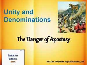 Unity and Denominations 4 The Danger of Apostasy