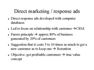 Direct marketing response ads Direct response ads developed