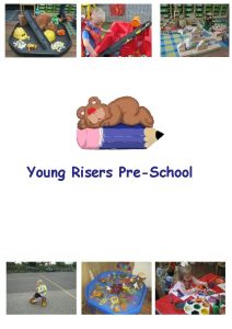 Young Risers PreSchoolg Welcome to Young Risers Preschool