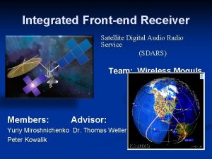 Integrated Frontend Receiver Satellite Digital Audio Radio Service
