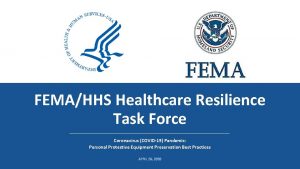 FEMAHHS Healthcare Resilience Task Force Coronavirus COVID19 Pandemic