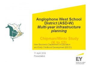 Anglophone West School District ASDW Multiyear infrastructure planning