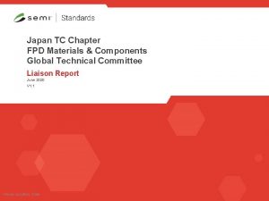 Japan TC Chapter FPD Materials Components Global Technical