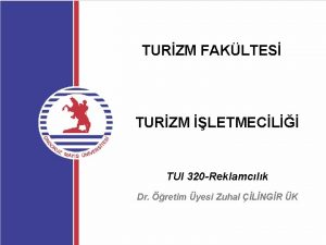 TURZM FAKLTES TURZM LETMECL TUI 320 Reklamclk Dr