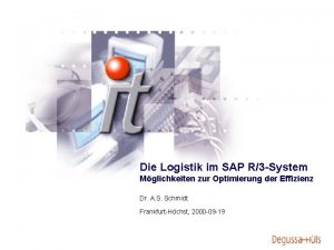 Die Logistik im SAP R3 System Mglichkeiten zur