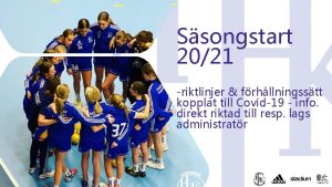 Ssongstart 2021 riktlinjer frhllningsstt kopplat till Covid19 info