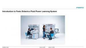 Introduction to Festo Didactics Fluid Power Learning System