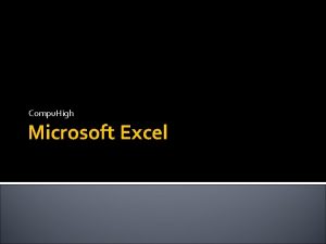 Compu High Microsoft Excel What is MS Excel