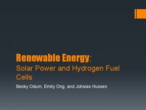 Renewable Energy Solar Power and Hydrogen Fuel Cells