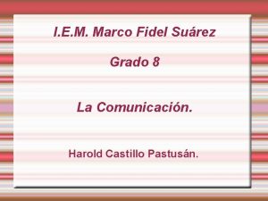 I E M Marco Fidel Surez Grado 8
