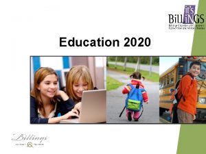 Education 2020 Education 2020 Committee Chairs Lyle KnightSteve