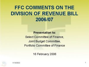 FFC COMMENTS ON THE DIVISION OF REVENUE BILL