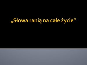 Sowa rani na cae ycie mm Cele zaj