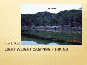 How to Pack LIGHT WEIGHT CAMPING HIKING HOW