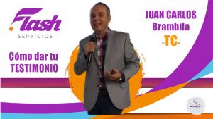 JUAN CARLOS Brambila Cmo dar tu TESTIMONIO TC